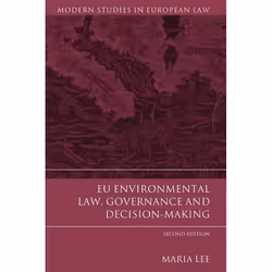 ISBN EU Environmental Law, Governance and Decision-Making, Loi, Anglais, Livre broché, 300 pages