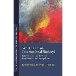 ISBN What is a Fair International Society? (International Law Between Development and Recognition) livre Loi Anglais