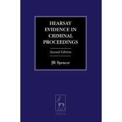 ISBN Hearsay Evidence in Criminal Proceedings livre Loi Anglais