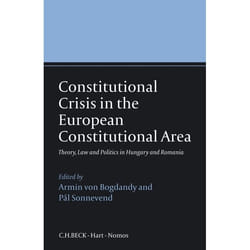 ISBN Constitutional Crisis in the European Constitutional Area (Theory, Law and Politics in Hungary and Romania) livre Loi Anglais Couverture rigide