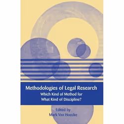 ISBN Methodologies of Legal Research (Which Kind of Method for What Kind of Discipline?), Loi, Anglais, Livre broché, 310 pag ...