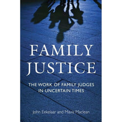 ISBN Family Justice (The Work of Family Judges in Uncertain Times) livre Loi Anglais Couverture rigide