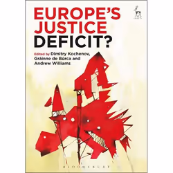 ISBN Europe’s Justice Deficit?, Loi, Anglais, Couverture rigide, 510 pages