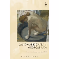 ISBN Landmark Cases in Medical Law, Loi, Anglais, Couverture rigide, 384 pages