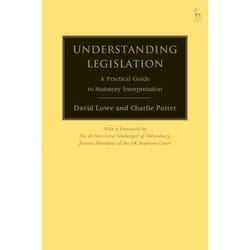 ISBN Understanding Legislation (A Practical Guide to Statutory Interpretation) livre Loi Anglais Couverture rigide