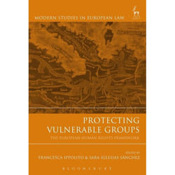 ISBN Protecting Vulnerable Groups (The European Human Rights Framework) livre Loi Anglais Couverture rigide