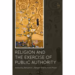 ISBN Religion and the Exercise of Public Authority, Loi, Anglais, Couverture rigide, 224 pages