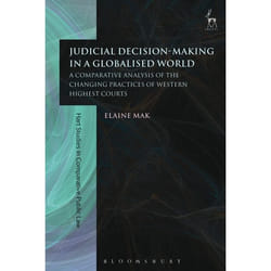 ISBN Judicial Decision-Making in a Globalised World (A Comparative Analysis of the Changing Practices of Western Highest Courts) livre Loi Anglais