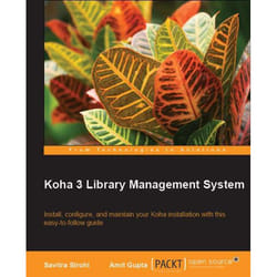 Packt Koha 3 Library Management System livre & manuel de logiciels 288 pages