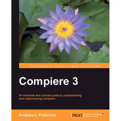 Packt Compiere 3, Logiciel de gestion, 224 pages, Andries L Pretorius, Packt