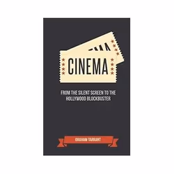 ISBN Cinema: From the Silent Screen to the Hollywood Blockbuster, TV & radio, Anglais, Couverture rigide, 160 pages