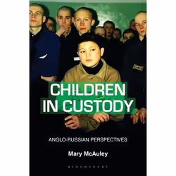 ISBN Children in Custody (Anglo-Russian Perspectives), Anglais, Couverture rigide, 276 pages