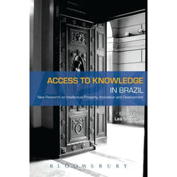 ISBN Access to Knowledge in Brazil (New Research on Intellectual Property, Innovation and Development) livre politique Anglais Couverture rigide