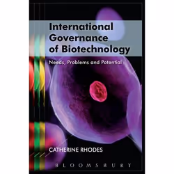 ISBN International Governance of Biotechnology (Needs, Problems and Potential), Anglais, Couverture rigide, 224 pages