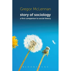 ISBN Story of Sociology (A First Companion to Social Theory)