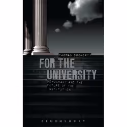 ISBN For the University (Democracy and the Future of the Institution), Anglais, Livre broché, 208 pages
