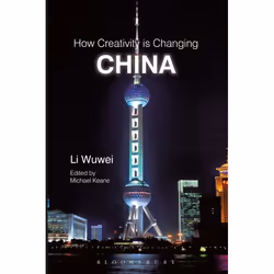 ISBN How Creativity is Changing China, Anglais, Livre broché, 160 pages