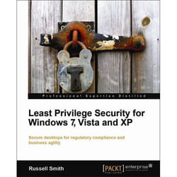 Packt Least Privilege Security for Windows 7, Vista and XP livre & manuel de logiciels