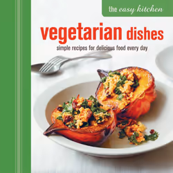 ISBN The Easy Kitchen: Vegetarian Dishes, Anglais, Couverture rigide, 144 pages