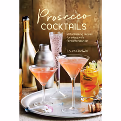 ISBN Prosecco Cocktails, Anglais, Couverture rigide, 64 pages