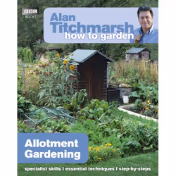 Ebury Alan Titchmarsh How to Garden: Allotment Gardening, maison &amp; jardin, Anglais, Livre broché, 96 pages