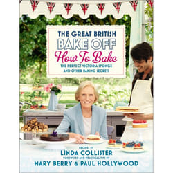 Ebury Great British Bake Off: How to Bake livre Cooking Anglais Couverture rigide