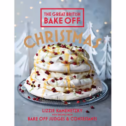 Ebury Great British Bake Off: Christmas, Cooking, Anglais, Couverture rigide, 256 pages
