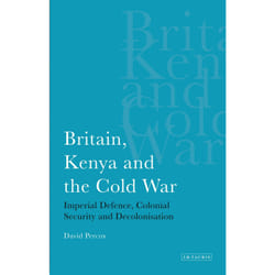 ISBN Britain, Kenya and the Cold War Couverture rigide
