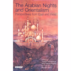 ISBN The Arabian Nights and Orientalism, Anglais, Couverture rigide, 288 pages