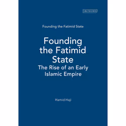ISBN Founding the Fatimid State, Anglais, Couverture rigide, 280 pages