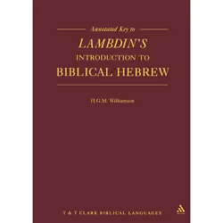 ISBN Annotated Key to Lambdin's Introduction to Biblical Hebrew, Anglais, Livre broché, 208 pages