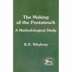 ISBN The Making of the Pentateuch (A Methodological Study), Religion, Anglais, Livre broché, 272 pages