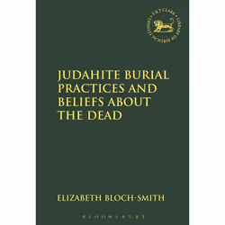 ISBN Judahite Burial Practices and Beliefs about the Dead, Anglais, Couverture rigide, 314 pages