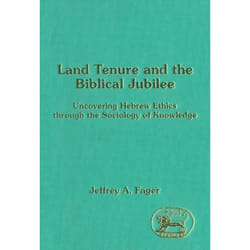 ISBN Land Tenure and the Biblical Jubilee (Uncovering Hebrew Ethics through the Sociology of Knowledge) livre Religion Anglais Couverture rigide