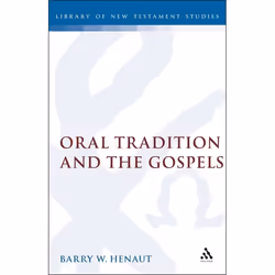 ISBN Oral Tradition and the Gospels (The Problem of Mark 4), Anglais, Couverture rigide, 336 pages