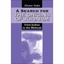 ISBN A Search for the Origins of Judaism (From Joshua to the Mishnah), Anglais, Couverture rigide, 424 pages