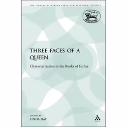 ISBN Three Faces of a Queen (Characterization in the Books of Esther), Religion, Anglais, Couverture rigide, 254 pages