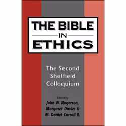 ISBN The Bible in Ethics (The Second Sheffield Colloquium), Religion, Anglais, Couverture rigide, 379 pages