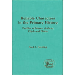 ISBN Reliable Characters in the Primary History (Profiles of Moses, Joshua, Elijah and Elisha) livre Religion Anglais Couverture rigide 220 pages