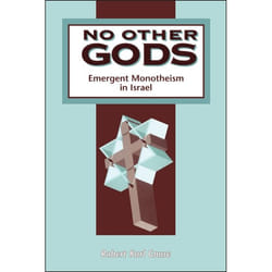 ISBN No Other Gods (Emergent Monotheism in Israel) livre Religion Anglais Couverture rigide 392 pages