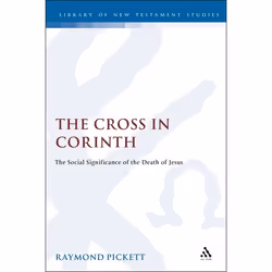 ISBN The Cross in Corinth (The Social Significance of the Death of Jesus), Anglais, Couverture rigide, 230 pages