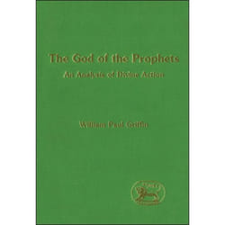 ISBN The God of the Prophets (An Analysis of Divine Action) livre Religion Anglais Couverture rigide 330 pages