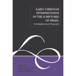 ISBN Early Christian Interpretation of the Scriptures of Israel (Investigations and Proposals), Education, Anglais, Couvertur ...