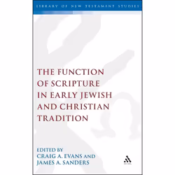 ISBN The Function of Scripture in Early Jewish and Christian Tradition, Education, Anglais, Couverture rigide, 352 pages