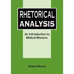 ISBN Rhetorical Analysis (An Introduction to Biblical Rhetoric), Religion, Anglais, Couverture rigide, 392 pages
