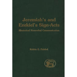 ISBN Jeremiah's and Ezekiel's Sign-Acts (Rhetorical Nonverbal Communication) livre Religion Anglais Couverture rigide 535 pages
