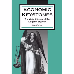 ISBN Economic Keystones (The Weight System of the Kingdom of Judah), Religion, Anglais, Couverture rigide, 299 pages