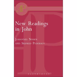 ISBN New Readings in John (Literary and Theological Perspectives. Essays from the Scandinavian Conference on the Fourth Gospe ...