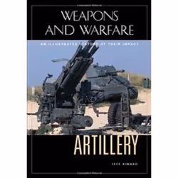 ISBN Artillery : An Illustrated History of Its Impact, histoire, Anglais, Couverture rigide