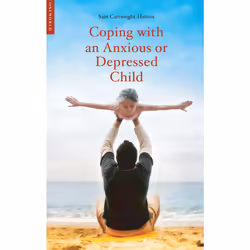 ISBN Coping with an Anxious or Depressed Child, société, Anglais, Livre broché, 208 pages